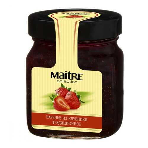 Варенье домашнее Maitre selection Клубника, 375 гр в Слата