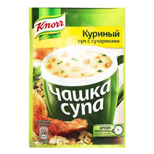 Суп Knorr чашка куриный с сухариками сухая смесь 16 г в Слата